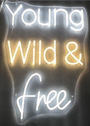 NEON YOUNG WILD & FREE